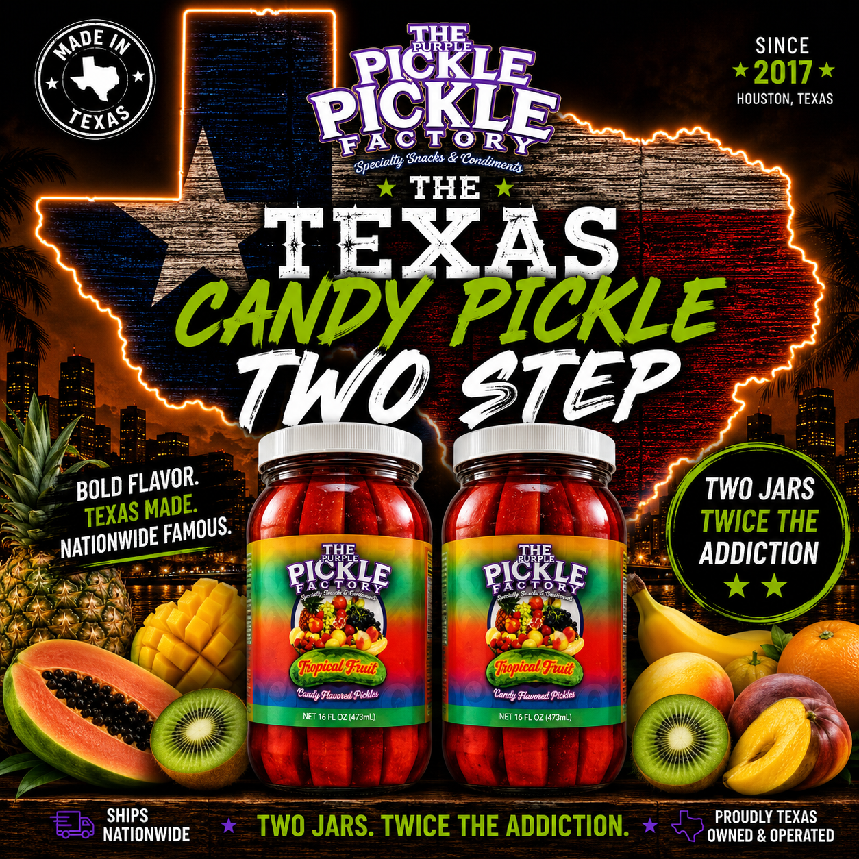 Texas Candy Pickle Two Step™ Tropical Fruit Edition
